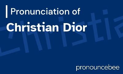 pronounce christian dior